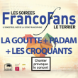 Festival SOIREE FRANCOFANS: La Goutte/Padam/Les Croquants à LILLE @ Maison Folie Wazemmes - Billets & Places
