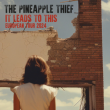Concert THE PINEAPPLE THIEF + SPECIAL GUEST