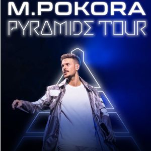 M. Pokora - Pyramide Tour M. Pokora - Pyramide Tour