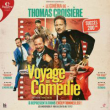 Spectacle THOMAS CROISIÈRE - Voyage en Comédie