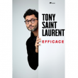 Spectacle TONY SAINT-LAURENT à TROYES @ LE TROYES FOIS PLUS  - Billets & Places