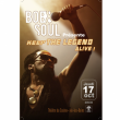 Concert BOB AND SOUL - KEEP THE LEGEND ALIVE à AIX LES BAINS @ THEATRE DU CASINO - Billets & Places