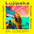 Concert LUJIPEKA + première partie