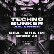 Soirée TECHNO BUNKER XXL: BIIA - MHA IRI - DRIZER AC à RAMONVILLE @ LE BIKINI - Billets & Places