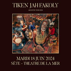Affiche TIKEN JAH FAKOLY - ACOUSTIC TOUR + première partie : LIDIOP