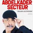 Spectacle ABDELKADER SECTEUR à LILLE @ Théâtre Sébastopol - Billets & Places