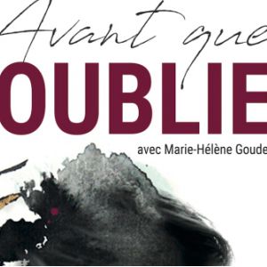 Avant Que J'oublie Avant Que J'oublie