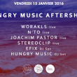 Soirée HUNGRY MUSIC AFTERSHOW: WORAKLS Live, N'TO Live & JOACHIM PASTOR à PARIS @ Zig Zag - Billets & Places
