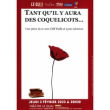 Théâtre TANT QU'IL Y AURA DES COQUELICOTS à TROYES @ THEATRE LE QUAI  - Billets & Places