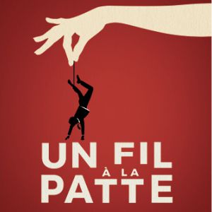 Un Fil à la Patte