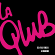 Soirée LA QLUB: BELARIA b2b DYLAN DYLAN + BELLADONNA à RAMONVILLE @ LE BIKINI - Billets & Places