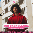 Concert INO CASABLANCA &agrave; RAMONVILLE @ LE BIKINI - Billets & Places