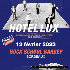 Barbey Indie Club: Hotel Lux