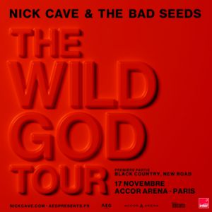 Nick Cave & The Bad Seeds: The Wild God Tour