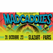 Concert MAD CADDIES + GUEST &agrave; PARIS 19 @ Glazart - Billets & Places