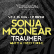 Soirée CLANDESTINA #01 : SONJA MOONEAR + TRAUMER à RAMONVILLE @ LE BIKINI - Billets & Places