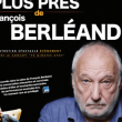 Spectacle François Berléand « Au plus près »