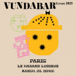 Concert VUNDABAR à PARIS @ Le Hasard Ludique - Billets & Places