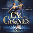 Spectacle LE LAC DES CYGNES
