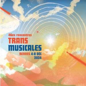 46Es Trans Musicales - Parc Expo Pass 3 Jours