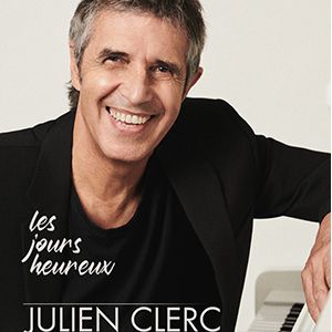 Julien Clerc - Les Jours Heureux Julien Clerc - Les Jours Heureux