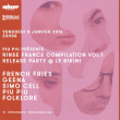 Soirée Rinse France compilation vol.1 release party: à RAMONVILLE @ LE BIKINI - Billets & Places