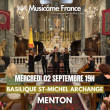 Concert Music&acirc;me &agrave; Menton : Ravel, Bach, Vivaldi, Saint-Sa&euml;ns� @ Basilique Saint-Michel Archange - Billets & Places