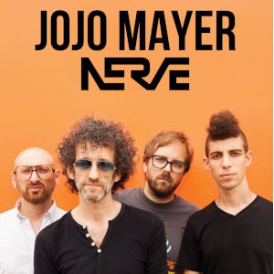 Jojo Mayer / Nerve Jojo Mayer / Nerve