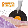 Salon CONVENTION DU DISQUE à AIX-EN-PROVENCE @ 6MIC Aix-en-Provence - Billets & Places