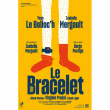 Théâtre LE BRACELET à TROYES @ THEATRE  DE  CHAMPAGNE - Billets & Places