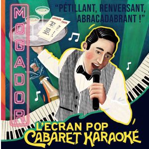 L'ecran Pop - Cabaret Karaoke - Session 2 L'ecran Pop - Cabaret Karaoke - Session 2
