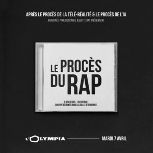 LE PROCES DU RAP