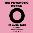 Concert LE CLUB INDÉ // THE PSYCHOTIC MONKS + JIM YOUNGER'S SPIRIT à AIX-EN-PROVENCE @ 6MIC - SALLE MUSIQUES ACTUELLES DU PAYS D'AIX - Billets & Places