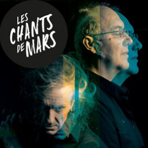 Les Chants De Mars 2021 - Alain Damasio & Yan Péchin Les Chants De Mars 2021 - Alain Damasio & Yan Péchin