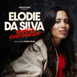 Spectacle Elodie Da Silva