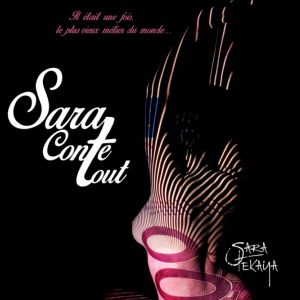 Il Était Une Fois Le Plus Vieux Métier Du Monde ...Sara Conte Tou Il Était Une Fois Le Plus Vieux Métier Du Monde ...Sara Conte Tou