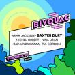 Concert BIVOUAC : BAXTER DURY - ARMA JACKSON - TIA GORDON