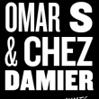 Soirée Omar S & Chez Damier à PARIS @ Nuits Fauves - Billets & Places