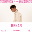 Concert BEKAR à RAMONVILLE @ LE BIKINI - Billets & Places