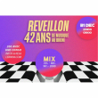 Soirée RÉVEILLON, 42 ANS DE MUSIQUE AU BIKINI ! à RAMONVILLE @ LE BIKINI - Billets & Places