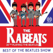 Concert THE RABEATS - Hommage aux Beatles &agrave; LONGUENESSE @ SCENEO - Billets & Places