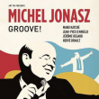 Concert MICHEL JONASZ &laquo; GROOVE ! &raquo; &agrave; LILLE @ Th&eacute;&acirc;tre S&eacute;bastopol - Billets & Places