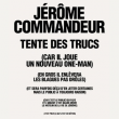 Spectacle JEROME COMMANDEUR