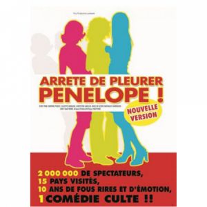 Arrête De Pleurer, Pénélope ! - Soirée Du 31 Décembre Arrête De Pleurer, Pénélope ! - Soirée Du 31 Décembre