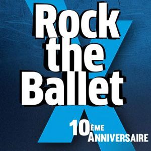 Rock The Ballet X Rock The Ballet X