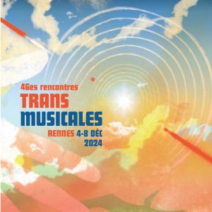 46Es Trans Musicales - Ubu Dimanche