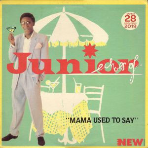 Junior Meets Echoes Of Junior Meets Echoes Of