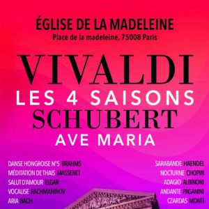 Les 4 Saisons de Vivaldi, Ave Maria et Célèbres Adagios