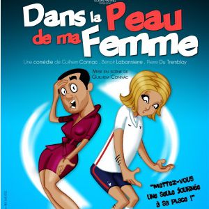 Dans La Peau De Ma Femme