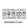 Conférence HDA2223EL-HISTOIRES D'ART- ABONNEMENT 3 COURS AU CHOIX-VISIO à PARIS @ HDA-GP - Billets & Places